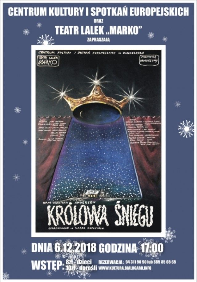 Zobacz: Królowa Śniegu - bajka Teatru Lalek Marko
